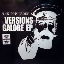 The Pop Group : Versions Galore EP